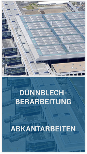 Dünnblechbearbeitung Abkantarbeiten